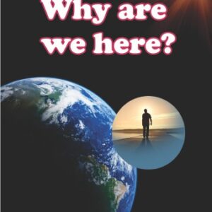 why are we here english